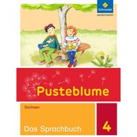Pusteblume. Das Sprachbuch 4. Schülerband. Sachsen von Schroedel