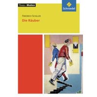 Schiller: Räuber - Textausgabe mit Materialien von Schroedel