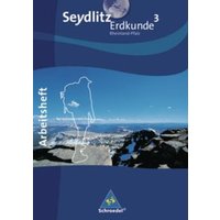 Seydlitz Erdkunde - Ausgabe 2010  für Realschulen in Rheinland-Pfalz von Schroedel