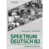 Spektrum Deutsch B2: Handbuch für Lehrende von Schubert Verlag GmbH & Co