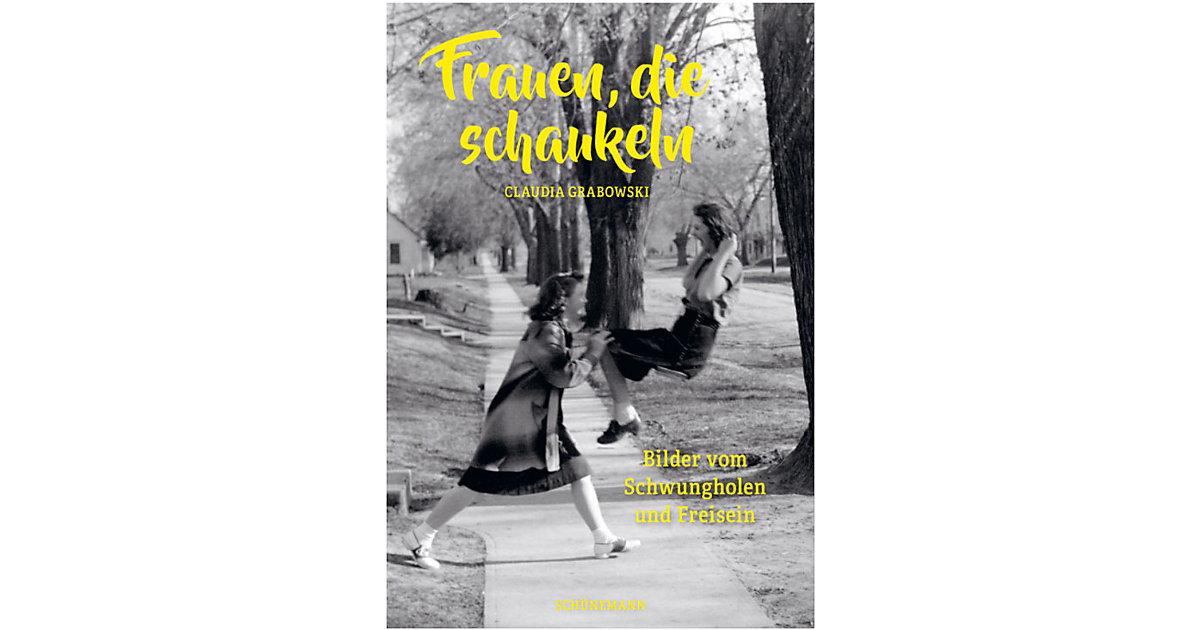 Buch - Frauen, die schaukeln Buch - Frauen, die schaukeln von Schünemann Verlag