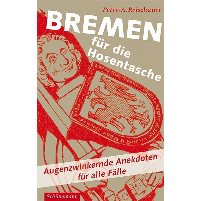 Bremen für die Hosentasche von Schünemann