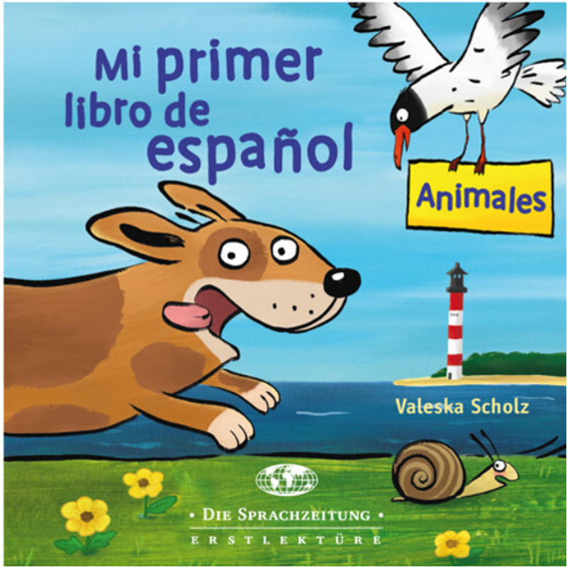 Mi primer libro de español - Animales von Schünemann
