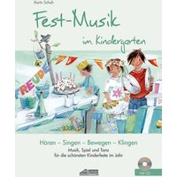 Festmusik im Kindergarten (inkl. CD) von Schuh