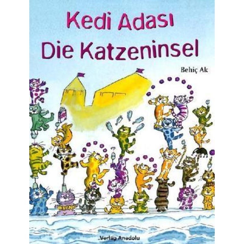 Die Katzeninsel. Kedi Adasi von Schulbuchverlag Anadolu