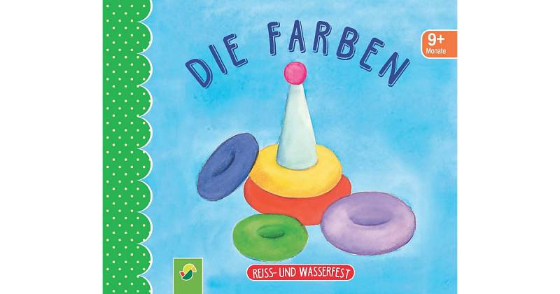 Buch - Die Farben. Reiss- und wasserfest Kinder ab 9 Monaten  Kinder von Schwager & Steinlein Verlag