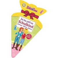 Bibi & Tina - Ich bin jetzt ein Schulkind: Eintragen, Rätseln, Stickern von Schwager & Steinlein