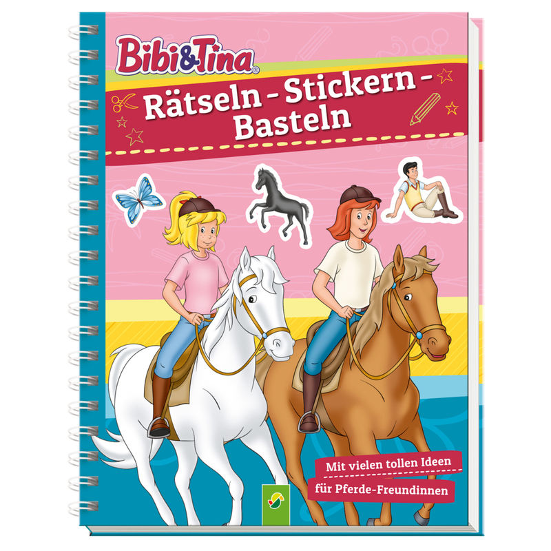 Bibi & Tina - Rätseln, Stickern, Basteln von Schwager & Steinlein