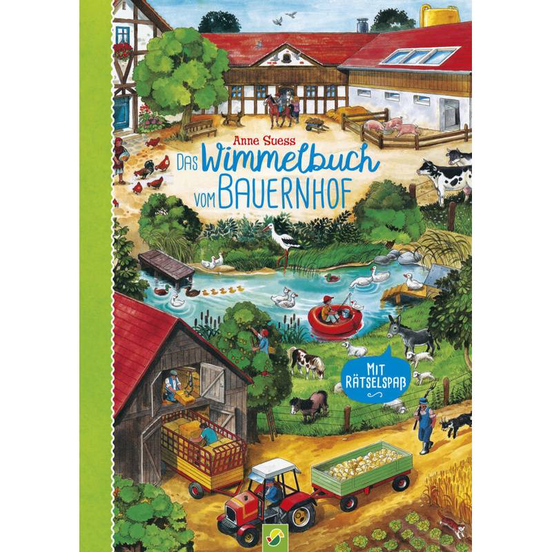 Das Wimmelbuch vom Bauernhof von Schwager & Steinlein