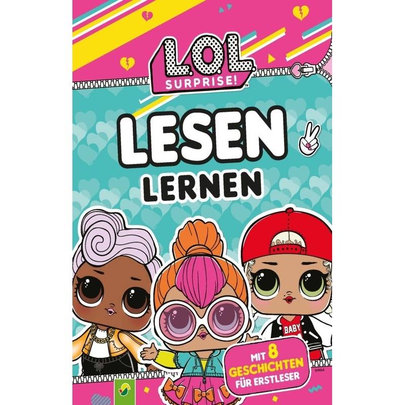 L.O.L. Surprise Lesen Lernen von Schwager & Steinlein