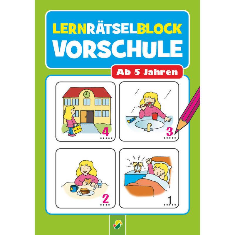 Lernrätselblock Vorschule | Für Kinder ab 5 Jahren von Schwager & Steinlein