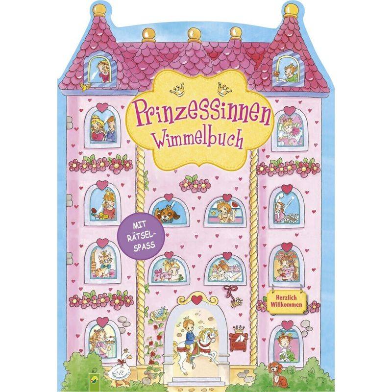 Prinzessinnen Wimmelbuch. Für Kinder ab 3 Jahren von Schwager & Steinlein