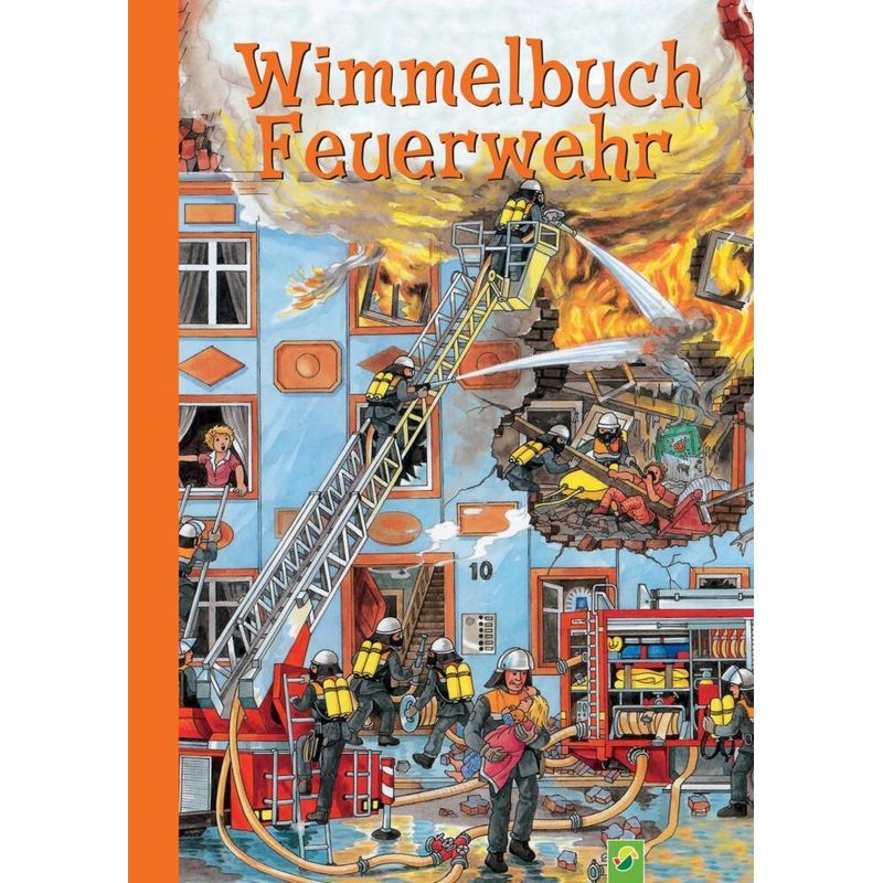 Wimmelbuch Feuerwehr von Schwager & Steinlein