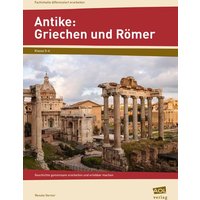Antike: Griechen und Römer von Scolix in der AAP Lehrerwelt GmbH