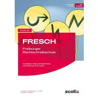 FRESCH - Freiburger Rechtschreibschule von Scolix in der AAP Lehrerwelt GmbH