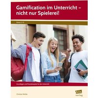 Gamification im Unterricht - nicht nur Spielerei! von Scolix in der AAP Lehrerwelt GmbH