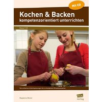 Kochen & Backen kompetenzorientiert unterrichten von Scolix in der AAP Lehrerwelt GmbH