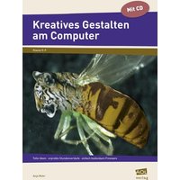 Kreatives Gestalten am Computer (Sek I) von Scolix in der AAP Lehrerwelt GmbH