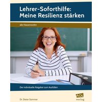 Lehrer-Soforthilfe: Meine Resilienz stärken von Scolix in der AAP Lehrerwelt GmbH
