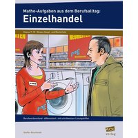 Mathe-Aufgaben aus dem Berufsalltag: Einzelhandel von Scolix in der AAP Lehrerwelt GmbH