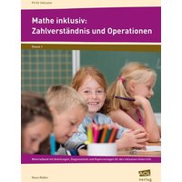Mathe inklusiv: Zahlverständnis und Operationen von Scolix in der AAP Lehrerwelt GmbH