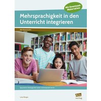 Mehrsprachigkeit in den Unterricht integrieren von Scolix in der AAP Lehrerwelt GmbH