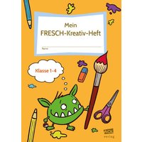 Mein FRESCH-Kreativ-Heft von Scolix in der AAP Lehrerwelt GmbH