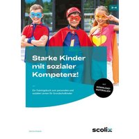 Starke Kinder mit sozialer Kompetenz! von Scolix in der AAP Lehrerwelt GmbH