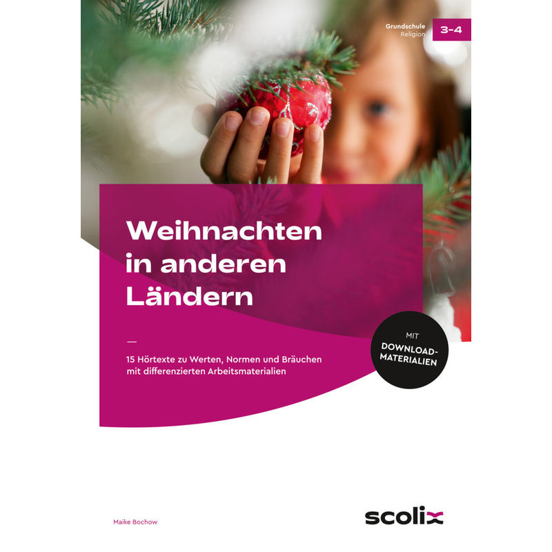 Weihnachten in anderen Ländern, m. 1 Beilage von Scolix