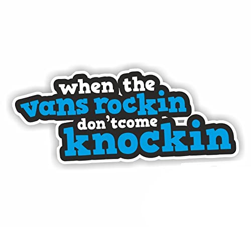 Sea View Stickers Lustiger Autoaufkleber "When The Vans Rocking Dont Come Knocking" von Sea View Stickers