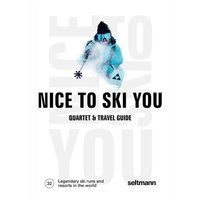 Nice To Ski You Nice To Ski You von Seltmann Publishers GmbH