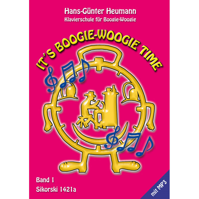 It's Boogie-Woogie Time.Bd.1 von Sikorski