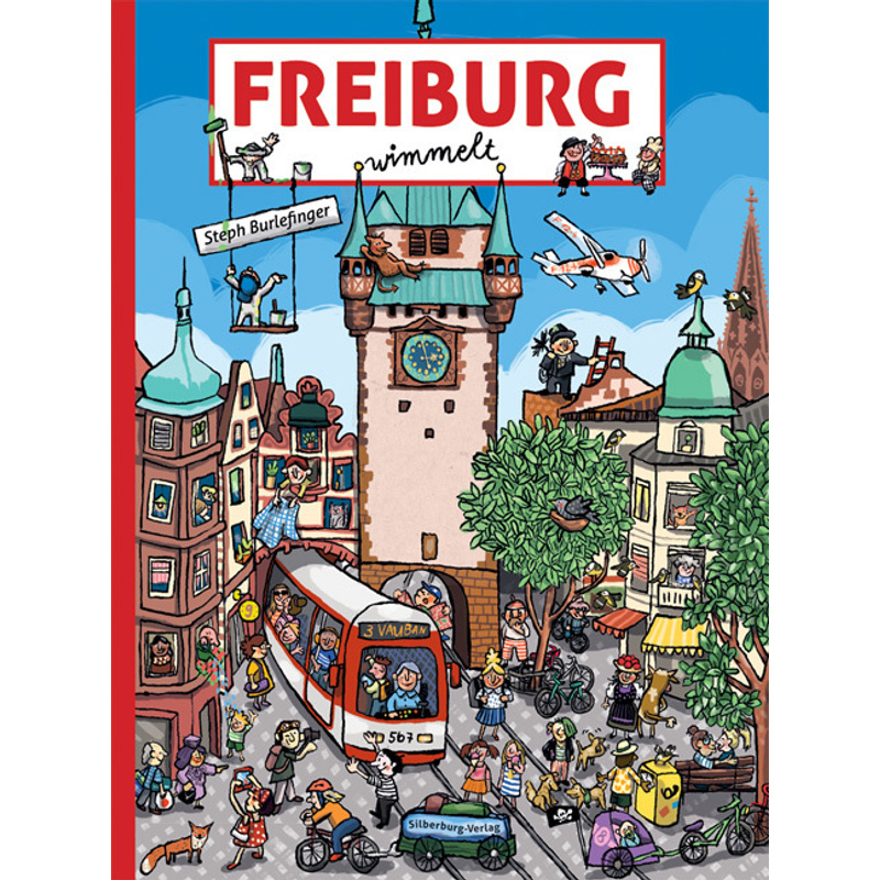 Freiburg wimmelt von Silberburg-Verlag