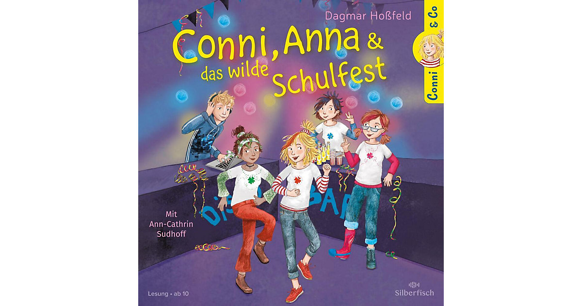 Conni & Co 4: Conni, Anna und das wilde Schulfest, 2 Audio-CD Hörbuch von Silberfisch Verlag