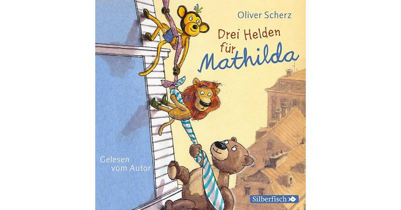 Drei Helden Mathilda, 2 Audio-CDs Hörbuch  Kinder von Silberfisch Verlag