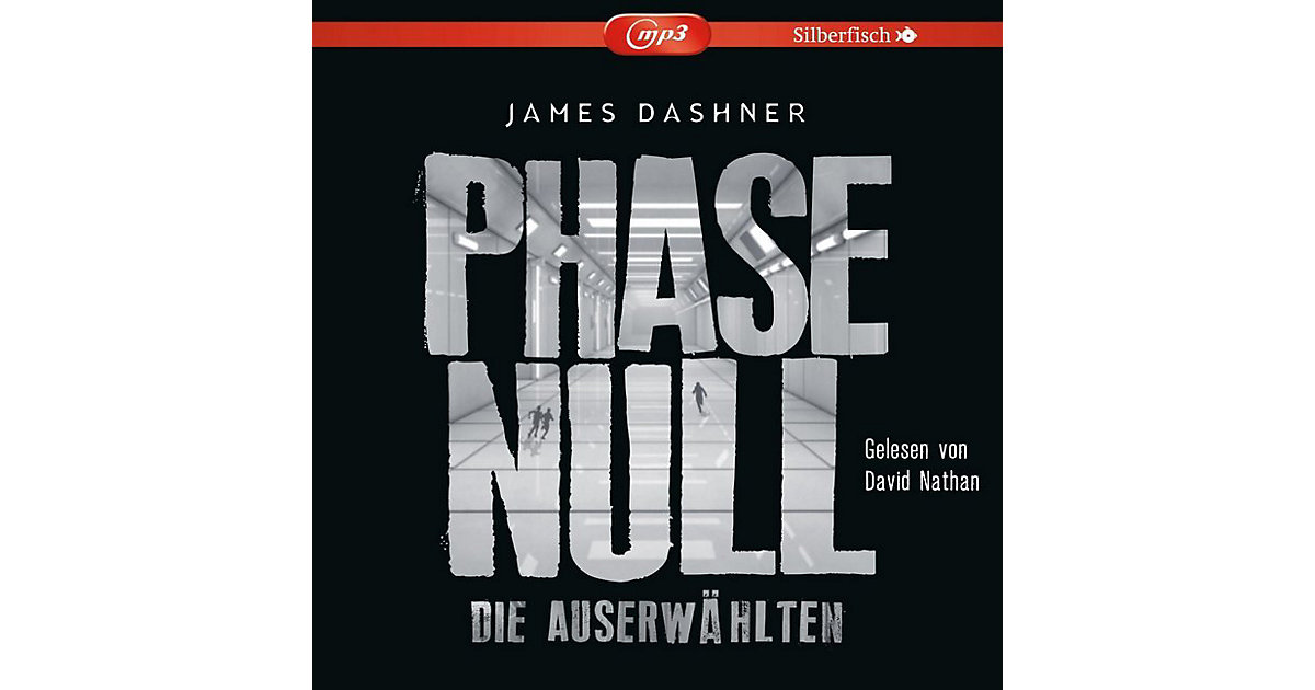 Phase Null: Die Auserwählten, 2 MP3-CD Hörbuch Phase Null: Die Auserwählten, 2 MP3-CD Hörbuch von Silberfisch Verlag