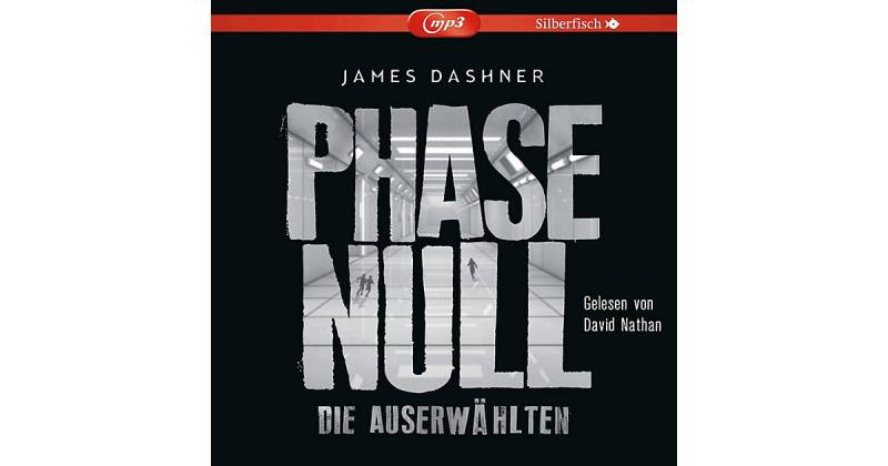Phase Null: Die Auserwählten, 2 MP3-CD Hörbuch von Silberfisch Verlag
