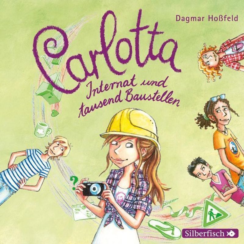 Carlotta - 5 - Internat und tausend Baustellen von Silberfisch