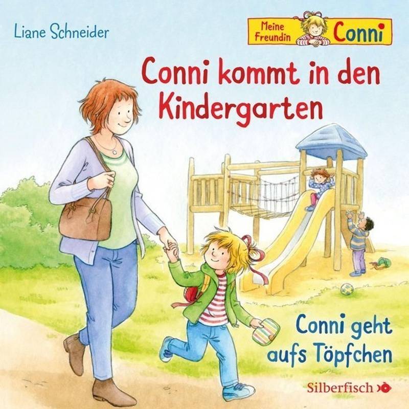 Conni kommt in den Kindergarten / Conni geht aufs Töpfchen (Meine Freundin Conni - ab 3),1 Audio-CD von Silberfisch