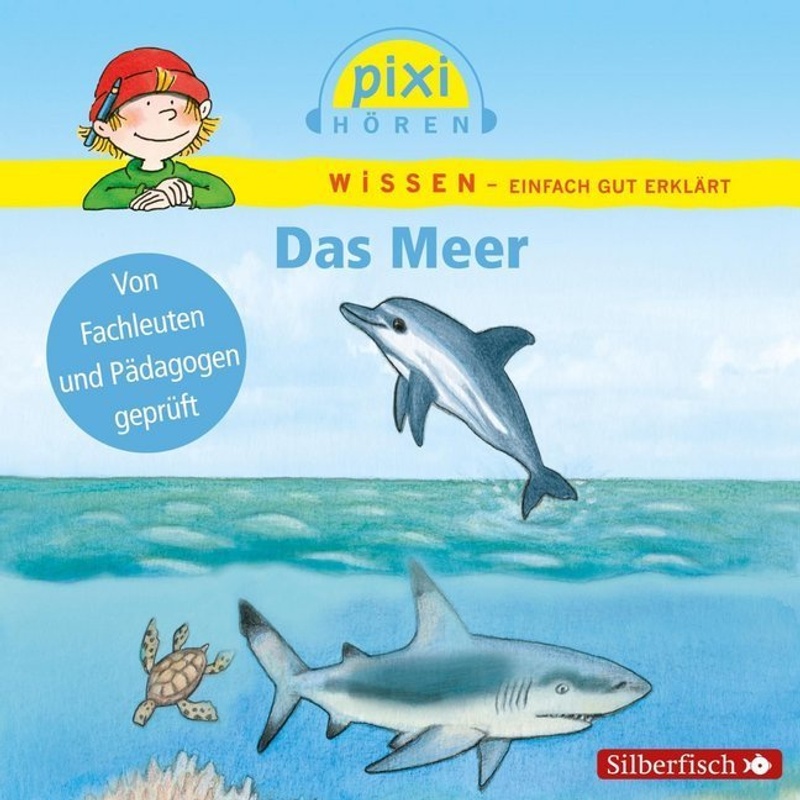 Pixi Wissen: Das Meer, 1 Audio-CD von Silberfisch