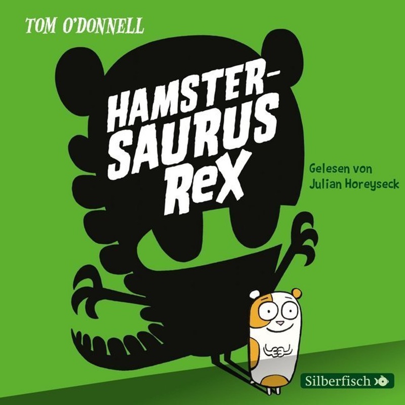 Hamstersaurus Rex 1: Hamstersaurus Rex,2 Audio-CD von Silberfisch