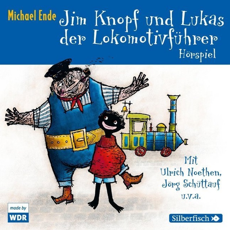 Jim Knopf und Lukas der Lokomotivführer - Das WDR-Hörspiel,3 Audio-CD von Silberfisch