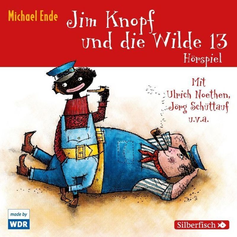 Jim Knopf und die Wilde 13 - Das WDR-Hörspiel,3 Audio-CD von Silberfisch