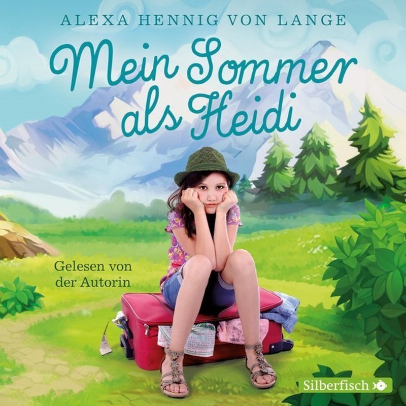 Mein Sommer als Heidi, 2 Audio-CD von Silberfisch