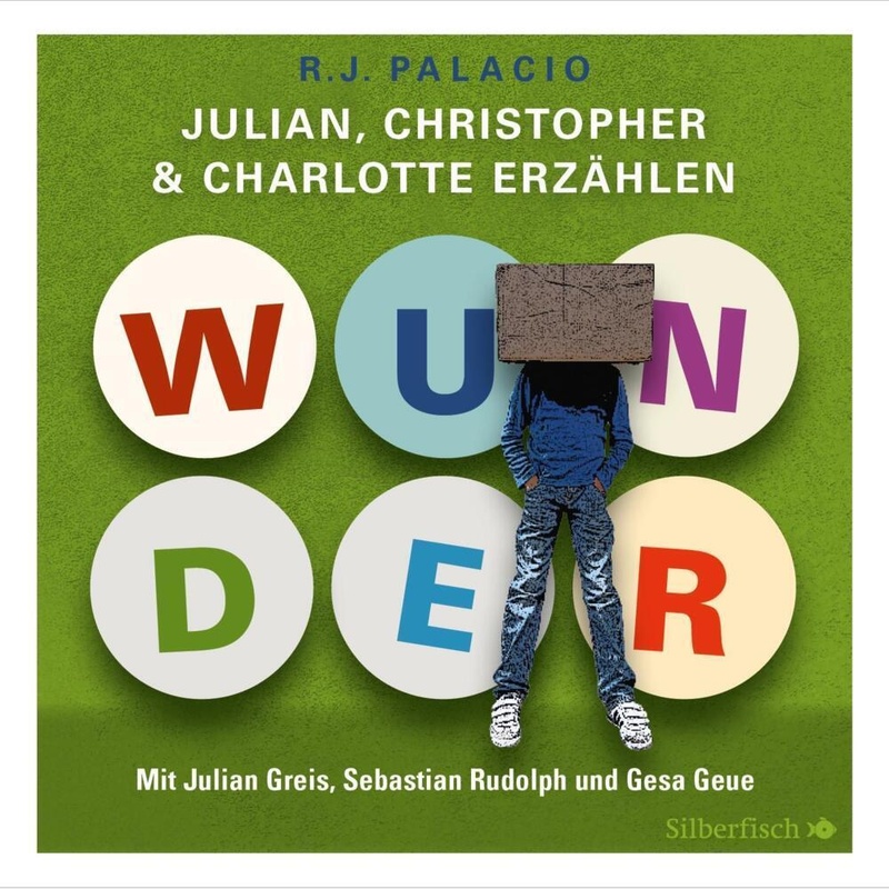 Wunder. Julian, Christopher und Charlotte erzählen, 3 Audio-CD von Silberfisch