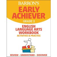 Barron's Early Achiever: Grade 2 English Language Arts Workbook Activities & Practice von Simon & Schuster N.Y.