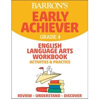 Barron's Early Achiever: Grade 4 English Language Arts Workbook Activities & Practice von Simon & Schuster N.Y.