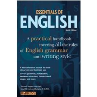 Essentials of English: A Practical Handbook Covering All the Rules of English Grammar and Writing Style von Simon & Schuster N.Y.