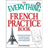 The Everything French Practice Book with CD von Simon & Schuster N.Y.