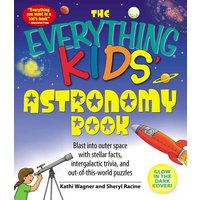 The Everything Kids' Astronomy Book von Simon & Schuster N.Y.